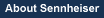 About Sennheiser